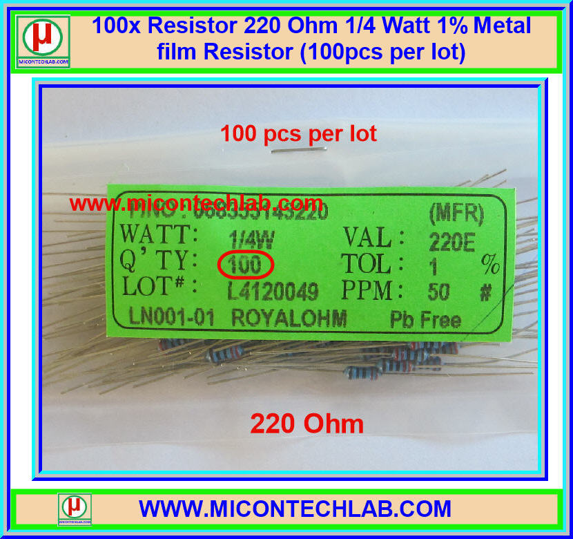 100x Resistor 220 Ohm 1/4 Watt 1% Metal film Resistor