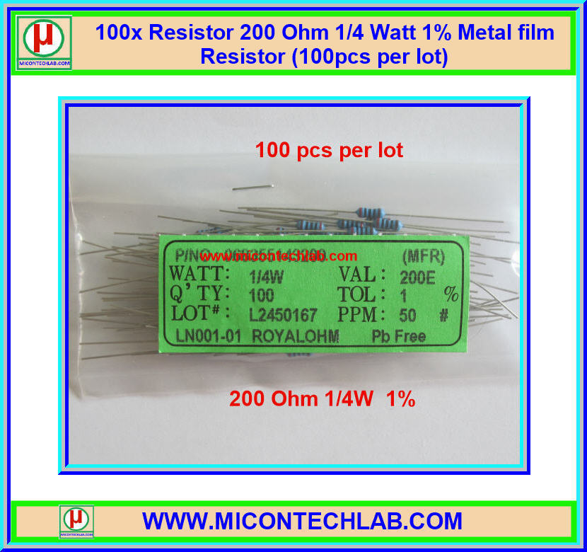 100x Resistor 200 Ohm 1/4 Watt 1% Metal film Resistor