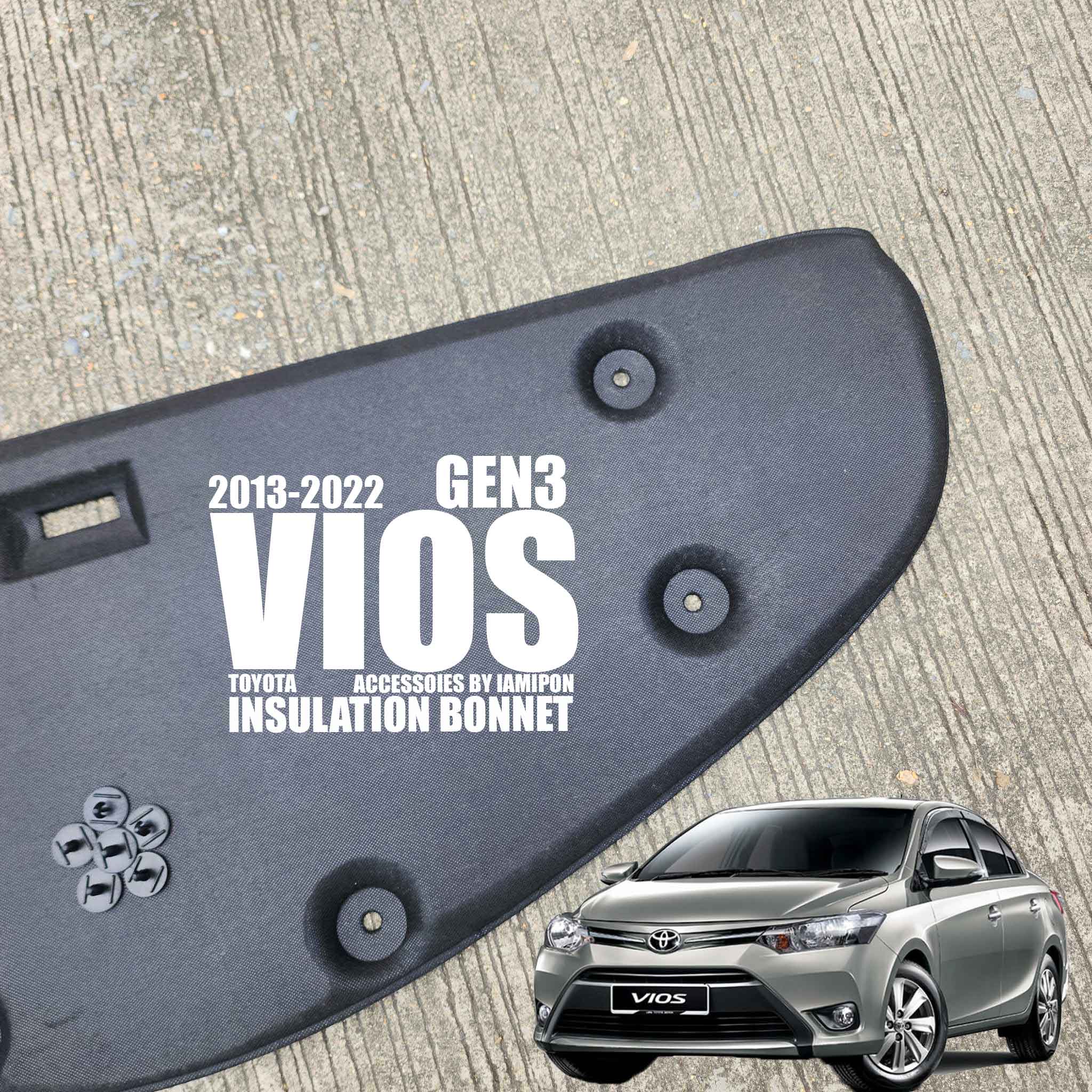 แผ่นกันความร้อนฝากระโปรง TOYOTA VIOS 2013-2022 ฟรีหมุดยึดแผ่นครบชุด