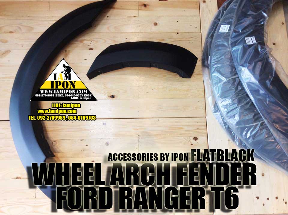 WHEEL ARCH FENDER FORD RANGER T6 FLATBLACK ( 6" ) โปร่งล้อดำด้านฟอร์ดเรนเจอร์ T6 ( 6 นิ้ว )