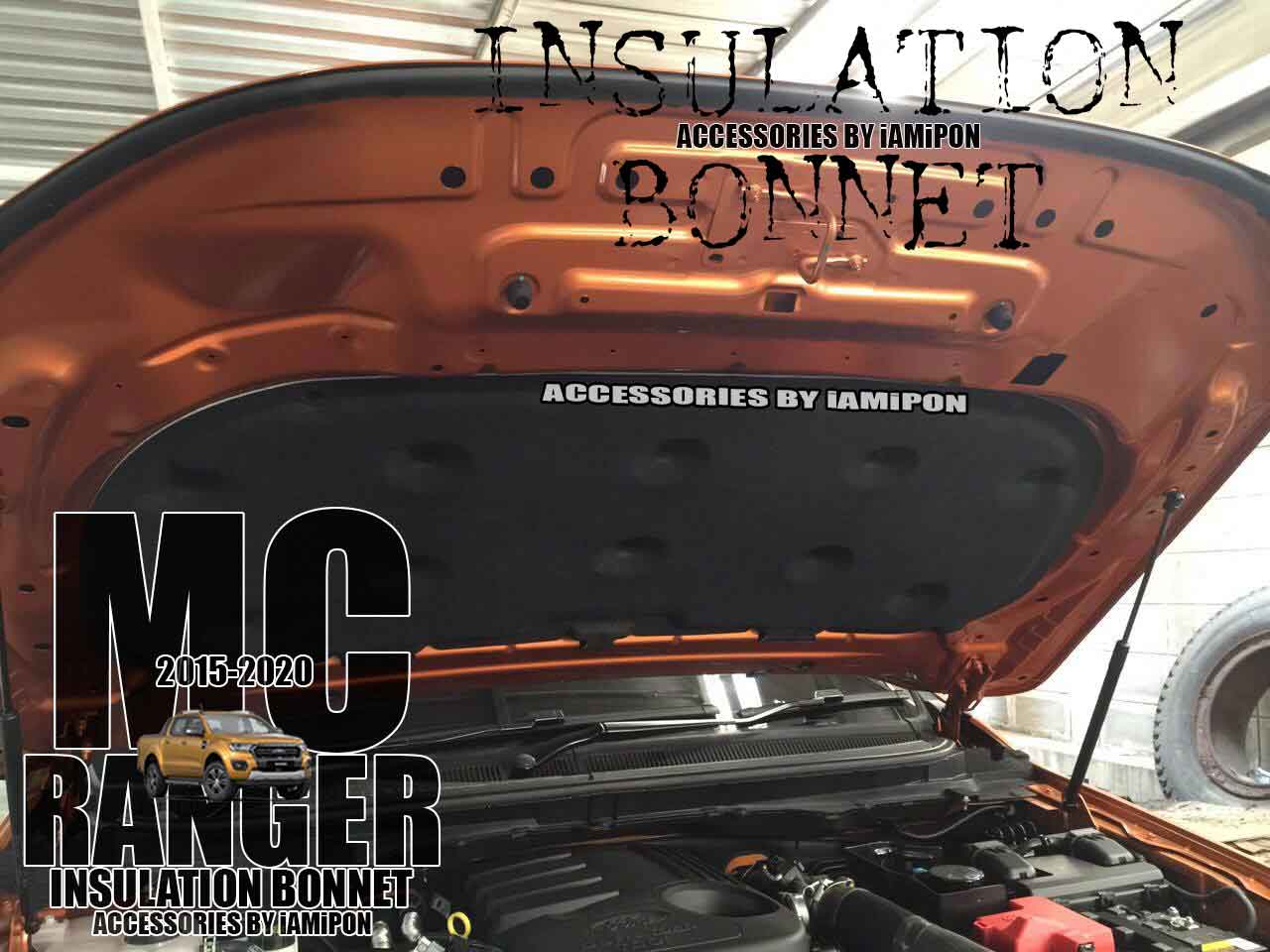 INSULATION BONNET FORD RANGER MC 2015-2022 แผ่นกันความร้อนฟอร์ดเรนเจอร์ MC 2015-2022