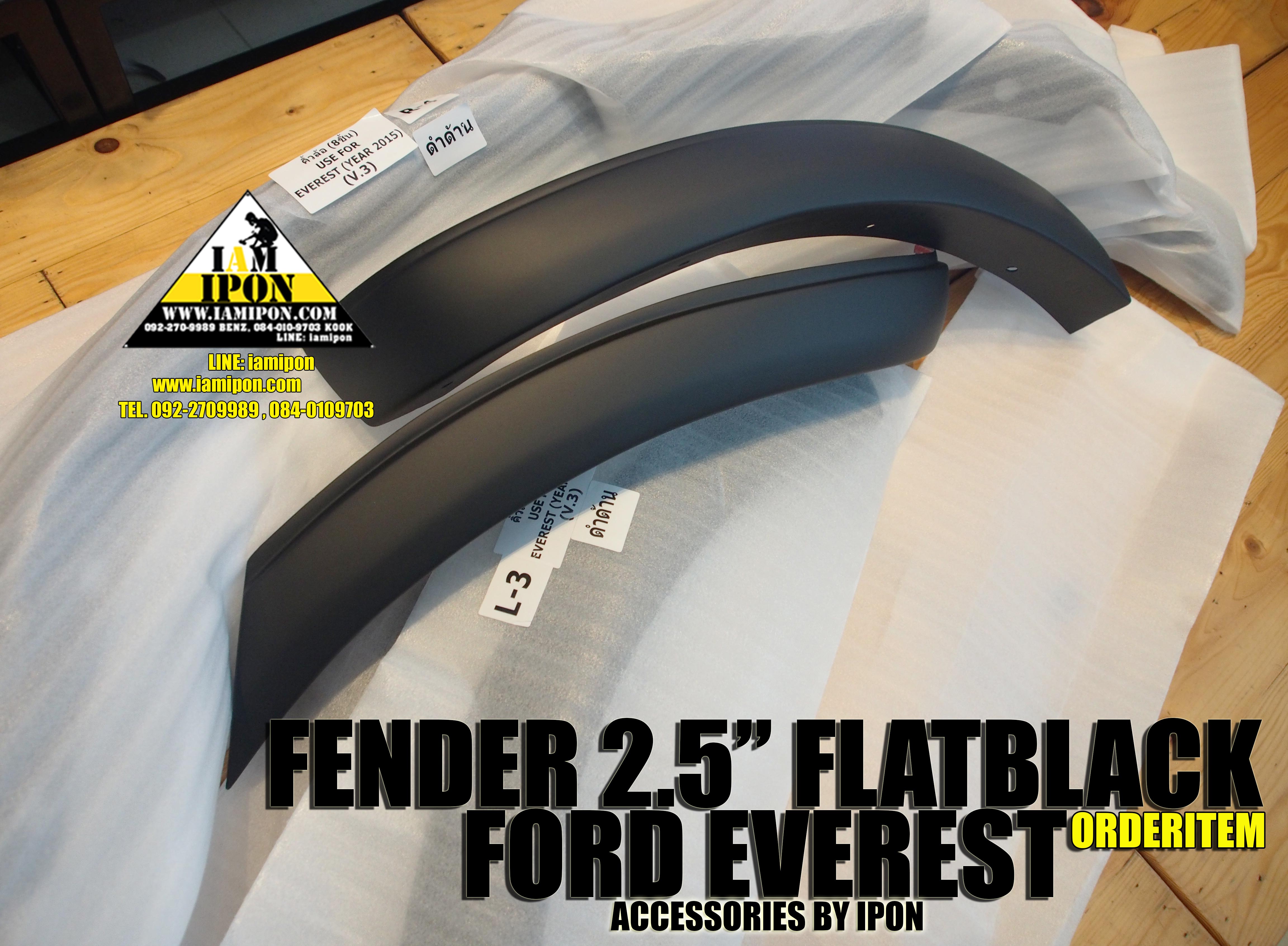 FENDER 2.5" FORD EVEREST FLATBLACK โป่งล้อดำด้าน 2.5 นิ้ว ฟอร์ดเอเวอเรสต์