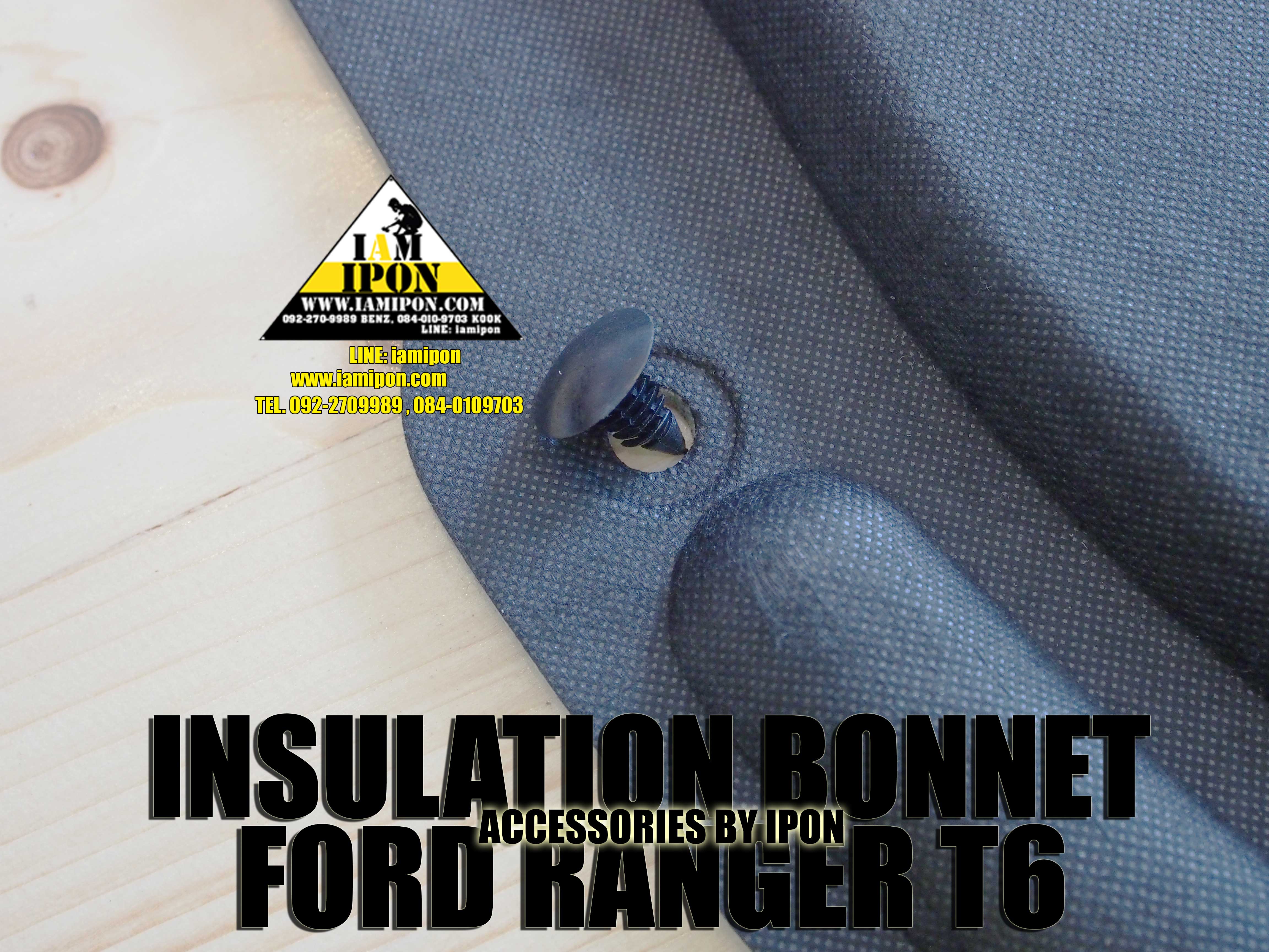 INSULATION BONNET FORD RANGER T6 2012-2014 แผ่นกันความร้อนฟอร์ดเรนเจอร์ T6 2012-2014