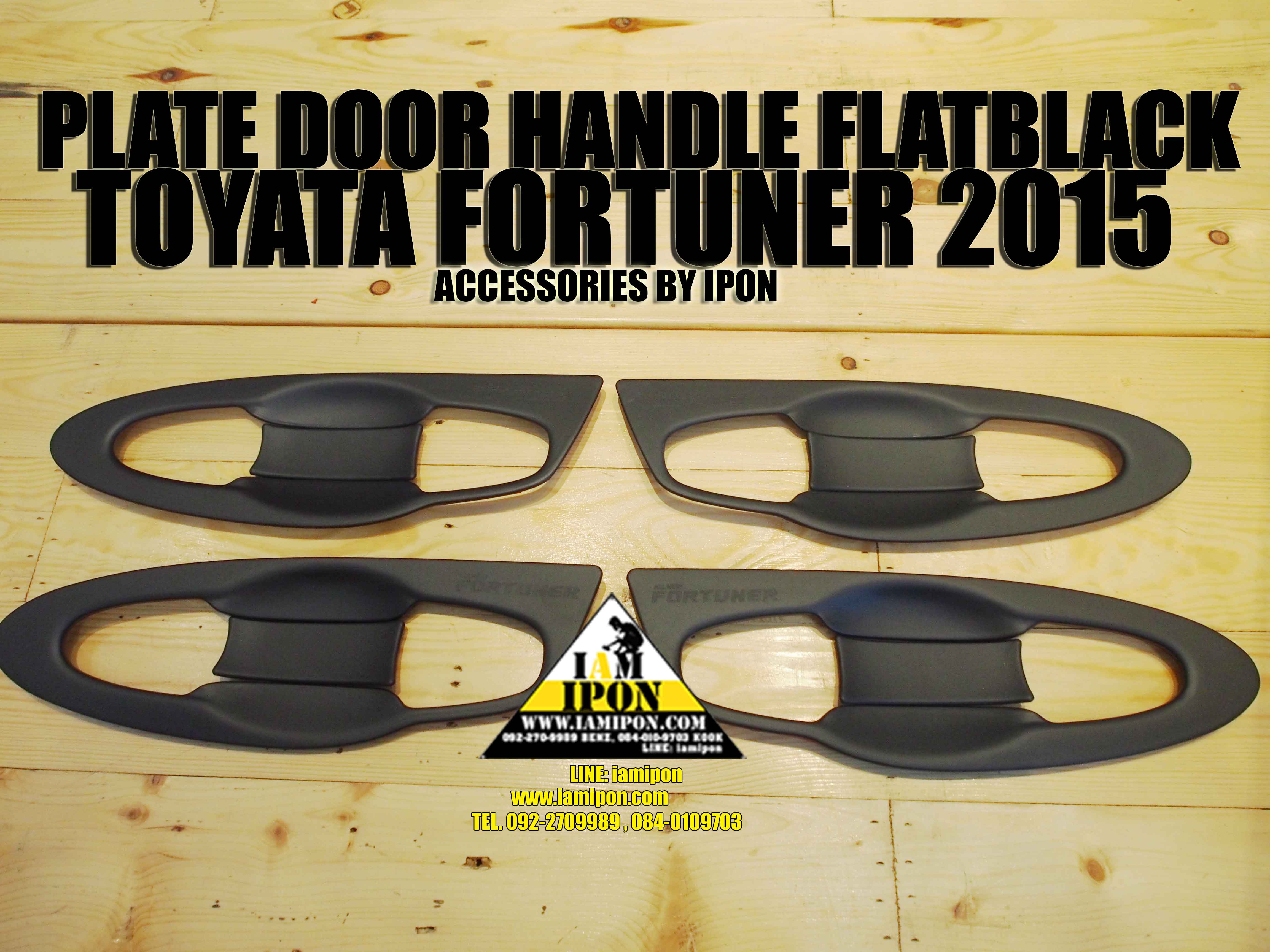 PLATE DOOR HANDLE TOYOTA FORTUNER 2015 FLATBLACK เบ้ารองมือเปิดฟอร์จูนเนอร์ 2015 ดำด้าน