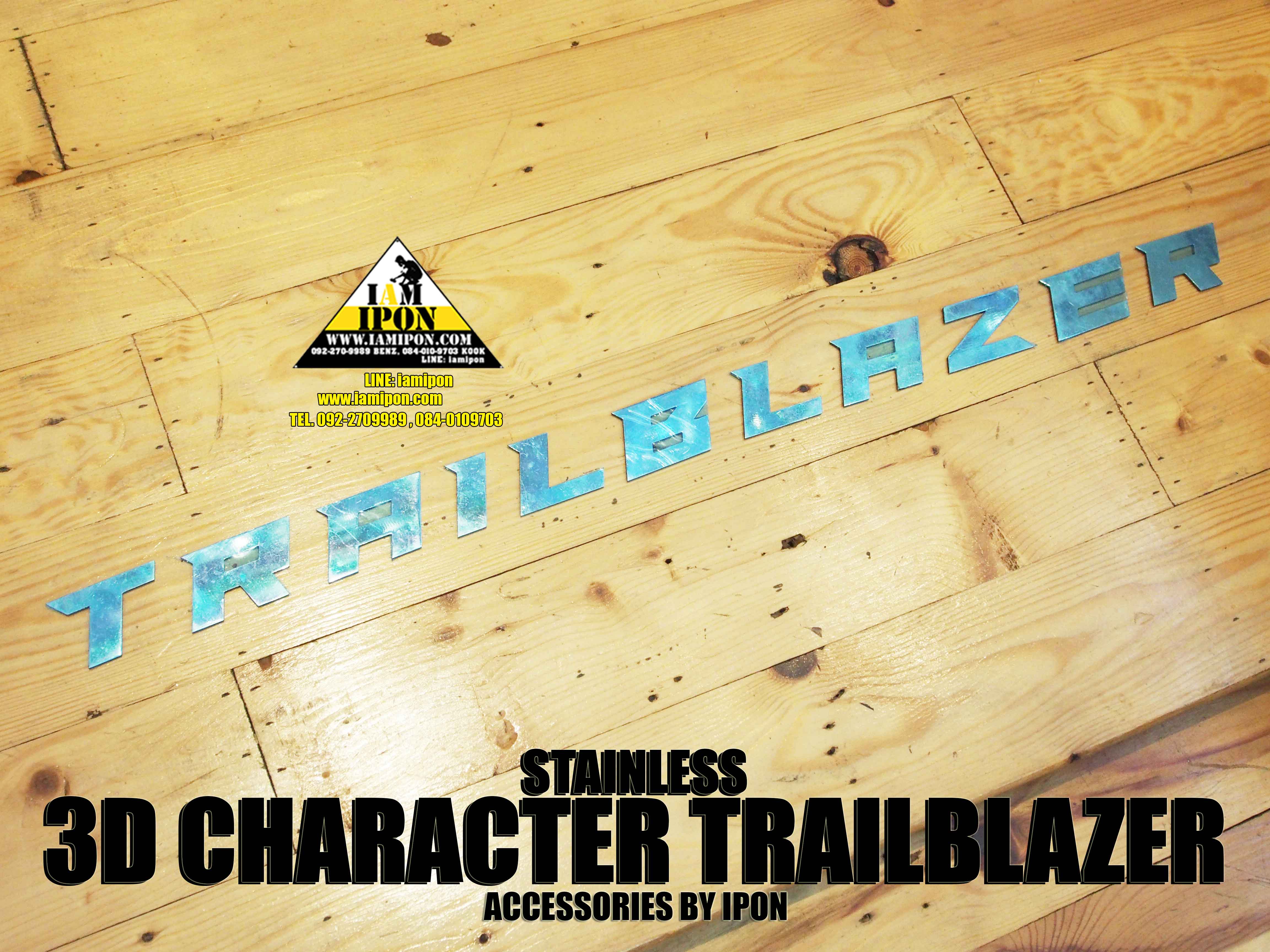 3D CHARACTER STAINLEES TRAILBLAZER ตัวหนังสือสเตนเลสแท้ TRAILBLAZER