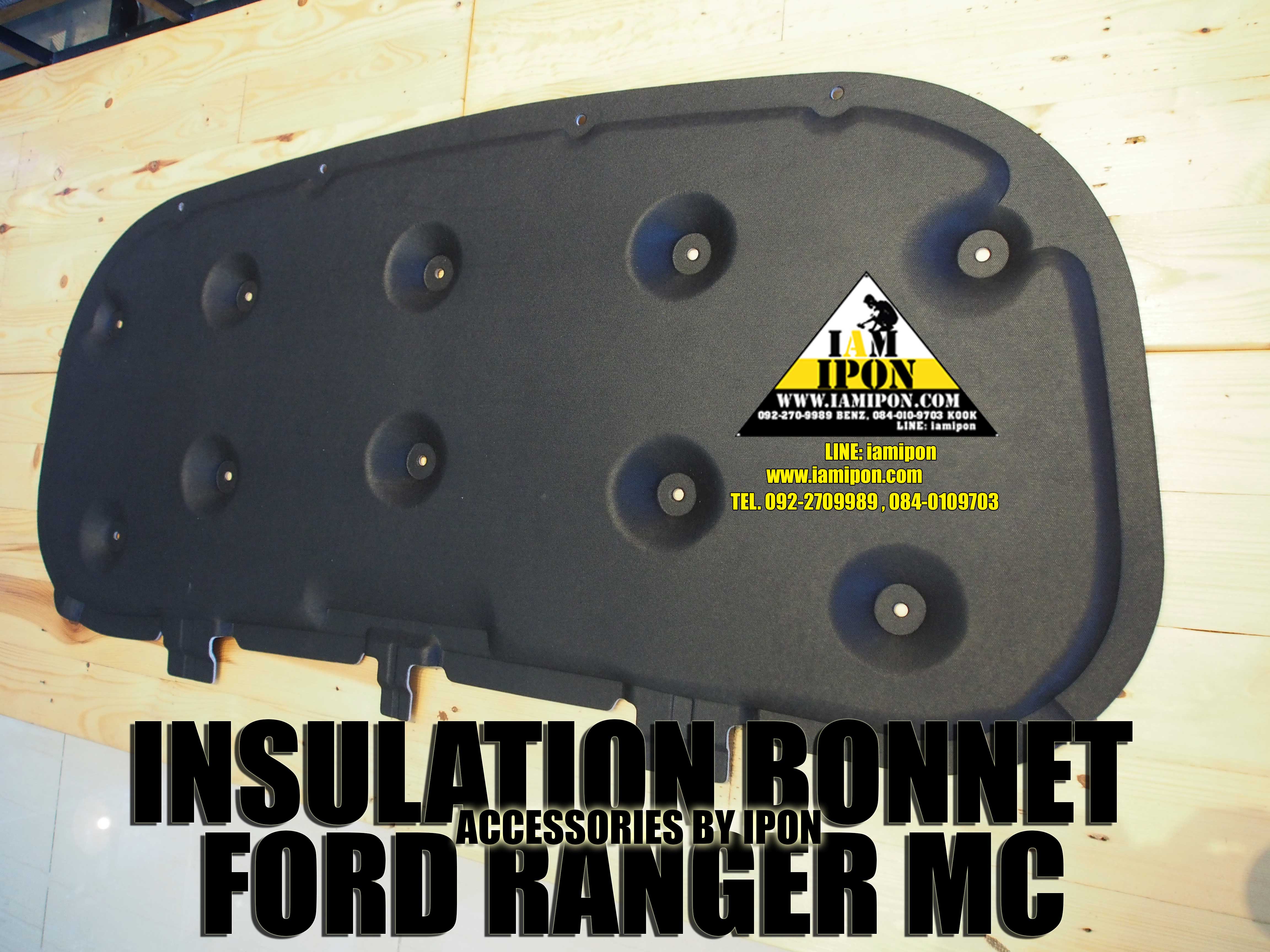 INSULATION BONNET FORD RANGER MC 2015-2022 แผ่นกันความร้อนฟอร์ดเรนเจอร์ MC 2015-2022
