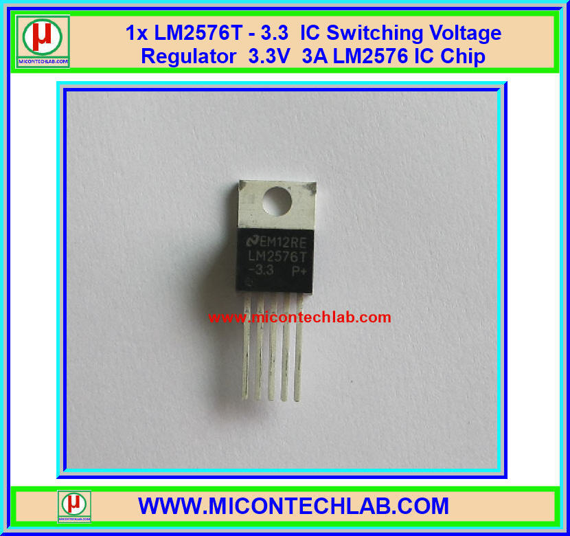 1x LM2576T - 3.3 IC Switching Voltage Regulator 3.3V 3A LM2576 IC Chip