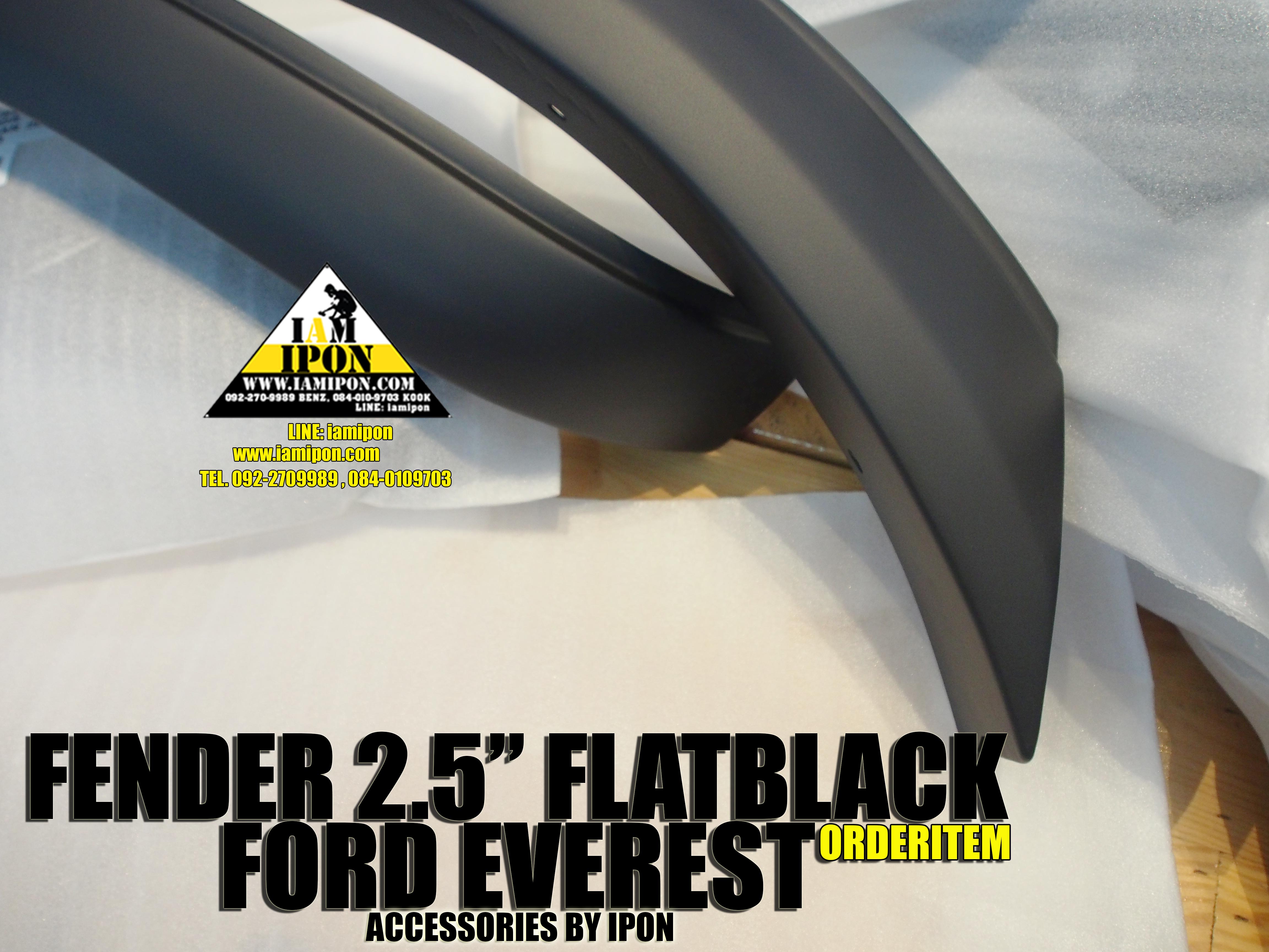 FENDER 2.5" FORD EVEREST FLATBLACK โป่งล้อดำด้าน 2.5 นิ้ว ฟอร์ดเอเวอเรสต์