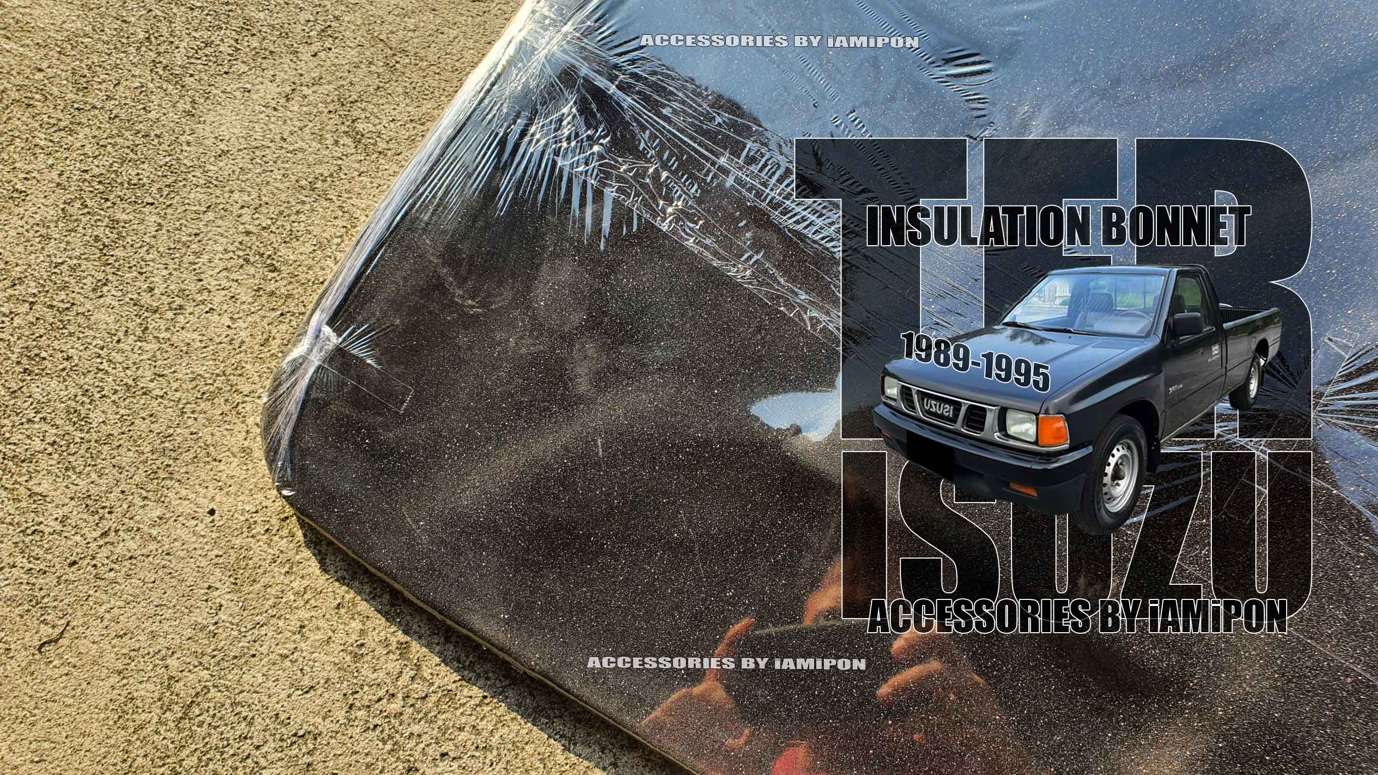 INSULATION BONNET ISUZU TFR 1991-1995 แผ่นกันความร้อนฝากระโปรง อีซุซุ มักร 1991-1995