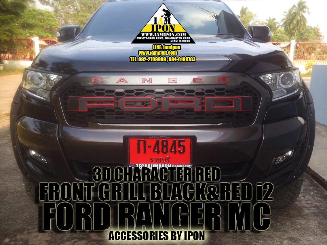 FRONT GRILL BLACK&RED I2 FORD RANGER MC กระจังหน้าดำขอบแดง I2 ฟอร์ดเรนเจอร์ MC